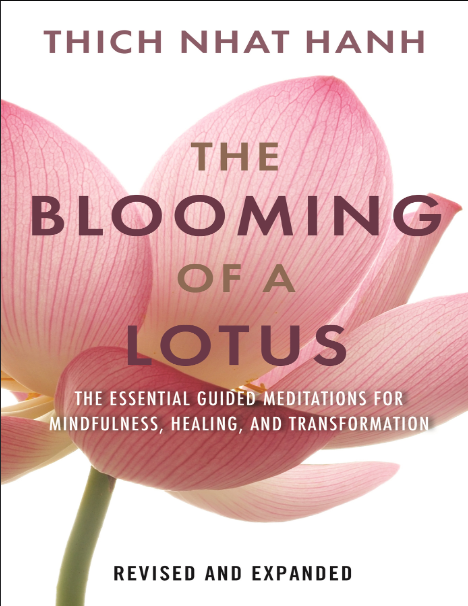 Book cover of The Blooming of a Lotus Revised & Expanded by Thich Nhat Hanh Book cover of The Blooming of a Lotus Revised & Expanded by Thich Nhat Hanh